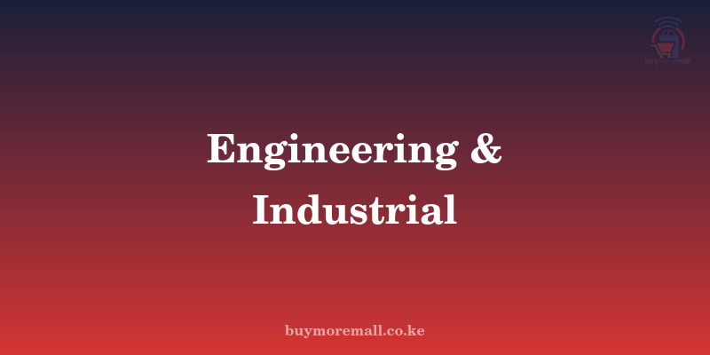 Engineering & Industrial