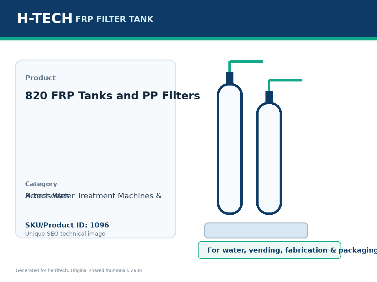 820 FRP Tanks and PP Filters