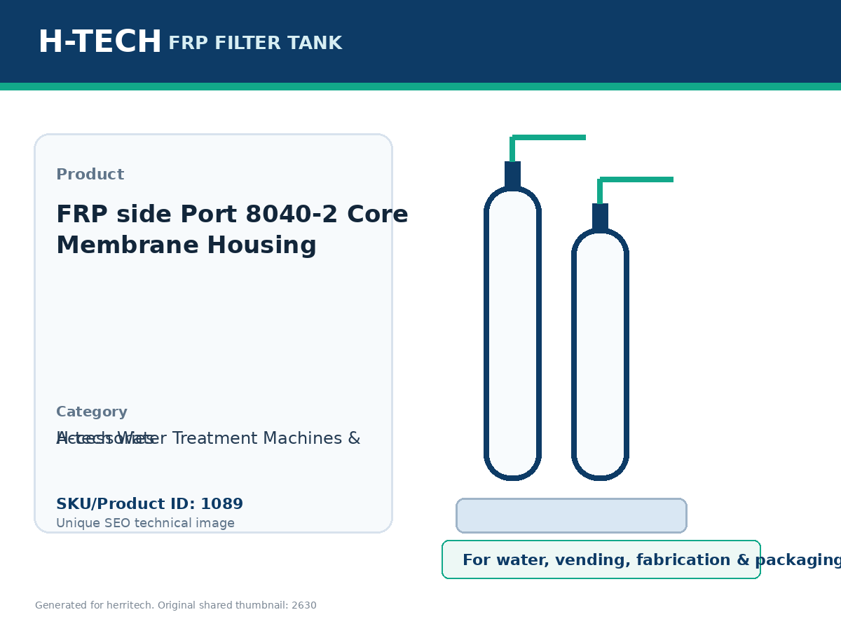 FRP side Port 8040-2 Core Membrane Housing